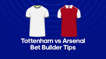 Tottenham vs. Arsenal Bet Builder Tips