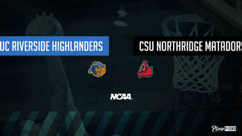 UC Riverside Vs CSU Northridge NCAA Basketball Betting Odds Picks & Tips