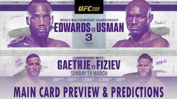UFC 286: Leon Edwards vs Kamaru Usman 3: Full Main Card Preview, Prediction, and Latest Betting Odds