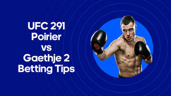 UFC 291 Poirier vs. Gaethje 2 Odds, Tips & Predictions