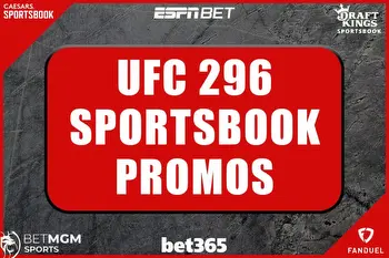 UFC 296 Sportsbook Promos: Grab $4,050 Bonuses From ESPN BET, FanDuel, More