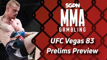 UFC Vegas 83 Prelims Betting Guide (Hastily & Haphazardly)