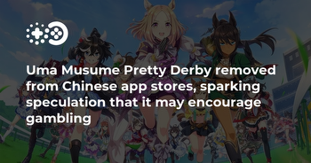 Uma Musume Pretty Derby removed from Chinese app stores, sparking speculation that it may encourage gambling