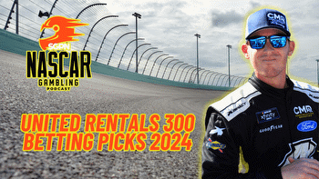 United Rentals 300 Betting Picks 2024 I NASCAR Gambling Podcast (Ep. 347)