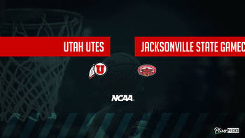 Utah Vs Jacksonville State NCAA Basketball Betting Odds Picks & Tips
