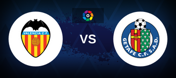 Valencia vs Getafe Betting Odds, Tips, Predictions, Preview