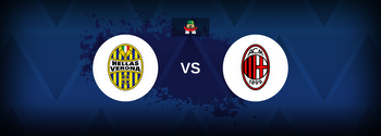Verona vs AC Milan Betting Odds, Tips, Predictions, Preview