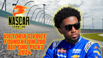 Victoria's Voice Foundation 200 Betting Picks 2024 I NASCAR Gambling Podcast (Ep. 358)