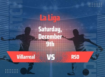 Villarreal vs Real Sociedad Predictions and Betting Tips for La Liga