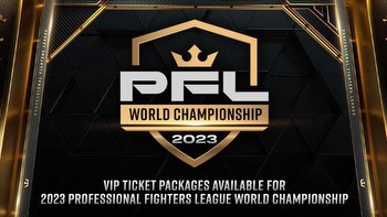 VIP TICKET PACKAGES AVAILABLE FOR 2023 PROFESSIONAL FIGHTERS LEAGUE WORLD CHAMPIONSHIP