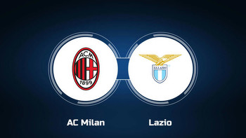 Watch AC Milan vs. Lazio Online: Live Stream, Start Time