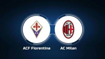 Watch ACF Fiorentina vs. AC Milan Online: Live Stream, Start Time