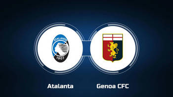 Watch Atalanta vs. Genoa CFC Online: Live Stream, Start Time