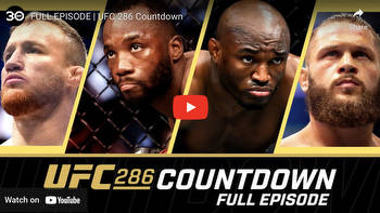 Watch ‘Countdown to UFC 286’ full video replay