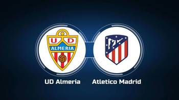 Watch UD Almeria vs. Atletico Madrid Online: Live Stream, Start Time
