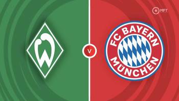 Werder Bremen vs Bayern Munich Prediction and Betting Tips