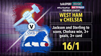 West Ham vs Chelsea 16/1 #PYP: Jackson and Sterling to score, Chelsea win, 3+ goals, 3+ cards