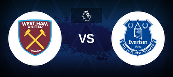 West Ham vs Everton Betting Odds, Tips, Predictions, Preview