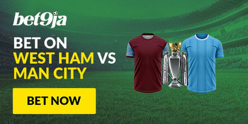 West Ham vs Man City Predictions, tips and Odds for EPL Match