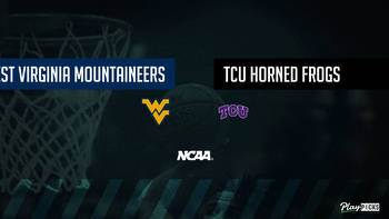 West Virginia Vs TCU NCAA Basketball Betting Odds Picks & Tips