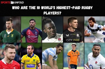 Who are the 10 world's highest-paid Rugby players?
