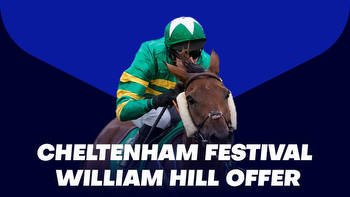 William Hill Cheltenham Free Bet Offer: Bet £10 Get £30 In Free Bets