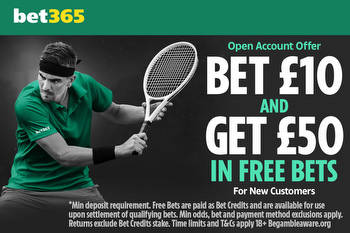 Wimbledon 2022 offer, tips and odds: Get £50 free bets when you bet £10 with Bet365