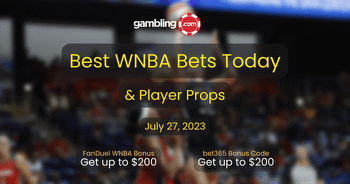 WNBA Best Bets Today & WNBA Betting Player Props for 07/27