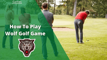 Wolf Golf Game: How To Play & Tips To Win