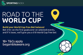 World Cup sign-up bonus: Get £10 FREE BET to spend on football with Sporting Index