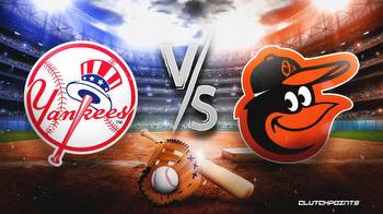 Yankees-Orioles prediction, odds, pick, how to watch