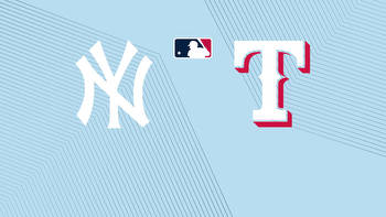 Yankees vs. Rangers: Start Time, Streaming Live, TV Channel, How to Watch