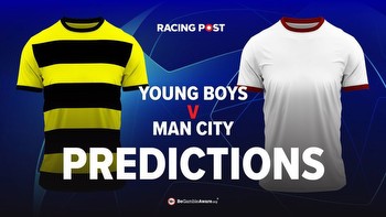 Young Boys v Manchester City Champions League predictions, betting odds & tips