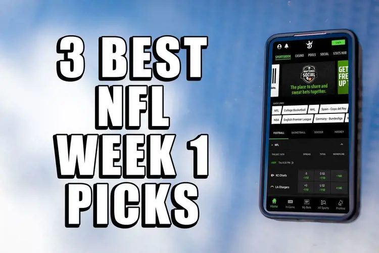 3 Best bets in NFL Week 1