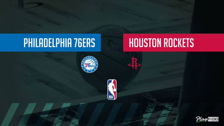 76ers Vs Rockets NBA Betting Odds Picks & Tips