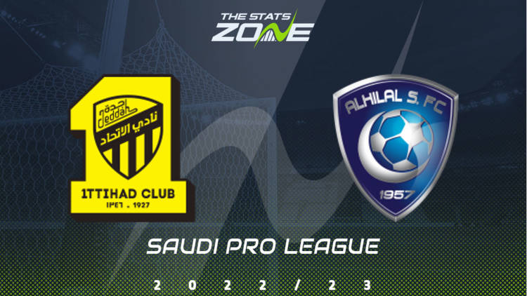 Al Ittihad vs Al Hilal Preview & Prediction