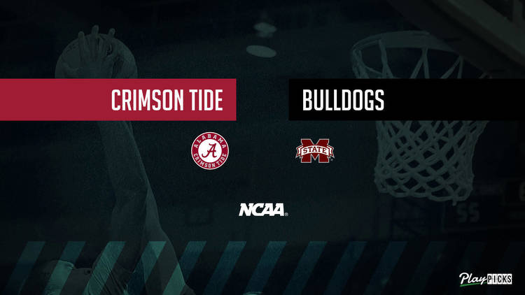 Alabama Vs Mississippi State NCAA Basketball Betting Odds Picks & Tips