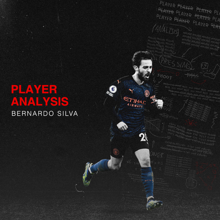 Analysis of a Premier League Player: Bernardo Silva