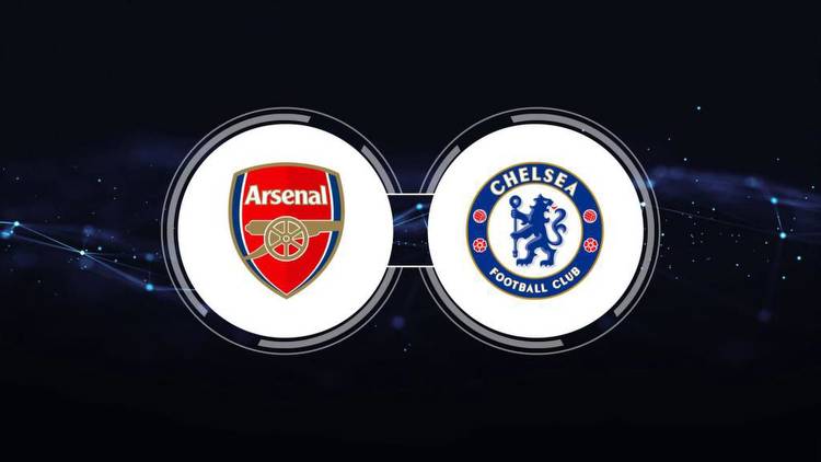 Arsenal FC vs. Chelsea FC: Live Stream, TV Channel, Start Time