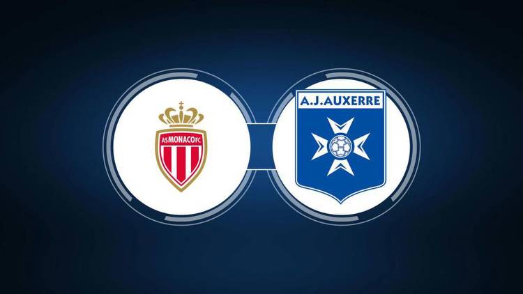 AS Monaco vs. AJ Auxerre: Live Stream, TV Channel, Start Time