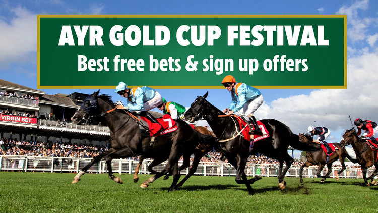 Ayr Gold Cup Festival free bets and sign up deals 2023: Best new customer betting offers