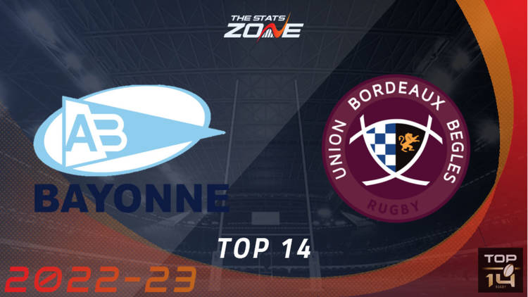 Bayonne vs Bordeaux Begles