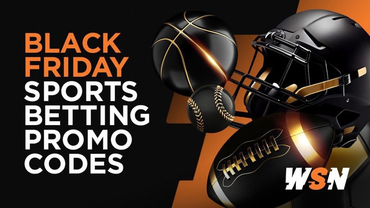 Best Black Friday Sports Betting Promo Codes