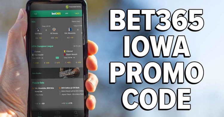 Bet365 Iowa Promo Code: Bet $1, Get $365 Bonus Bets No Matter What