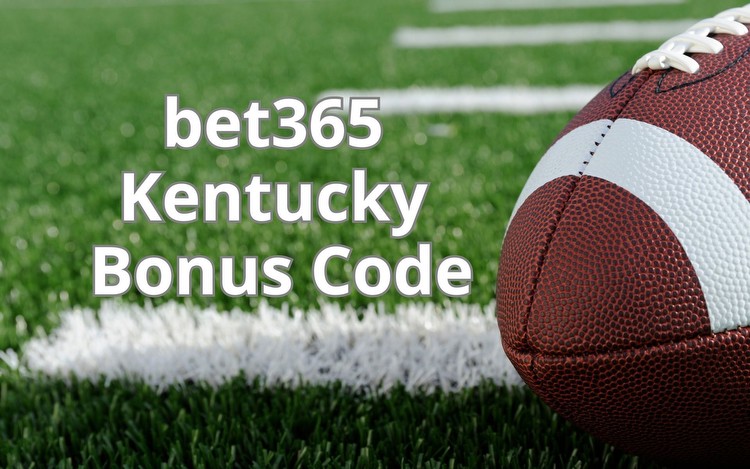 bet365 Kentucky Bonus Code: Get $365 + Up to $50 in Extra Bonus Bets for NFL Action!