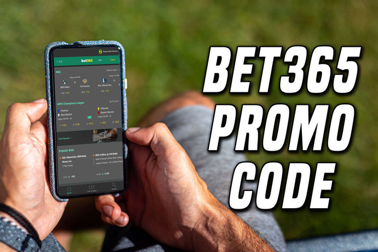 Bet365 promo code: Bet $1, get $200 any game in VA, NJ, OH