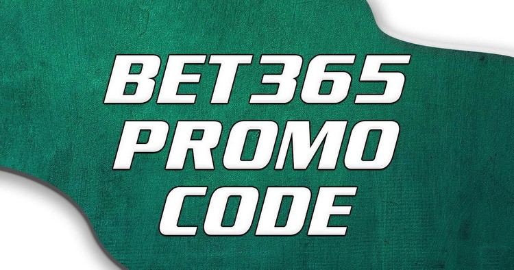 Bet365 promo code NOLAXLM: Get $150 bonus win or lose