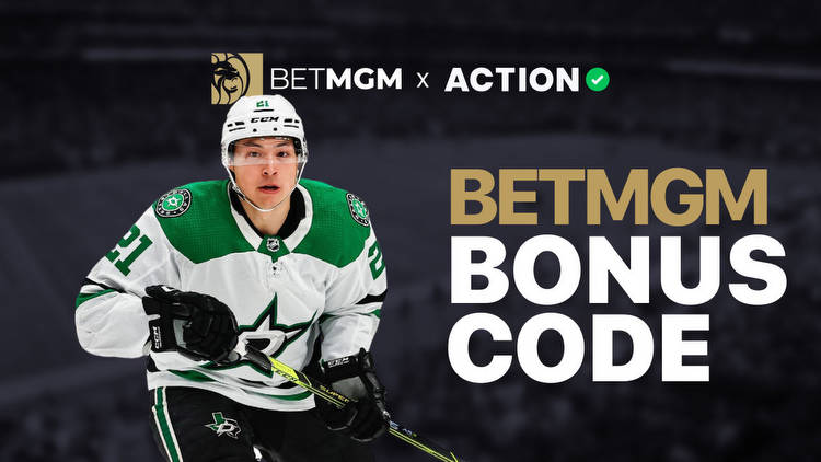 BetMGM Bonus Code: Get $1,000 First Bet Offer or $200 in Bonus Bets for Monday NHL, NBA & MLB