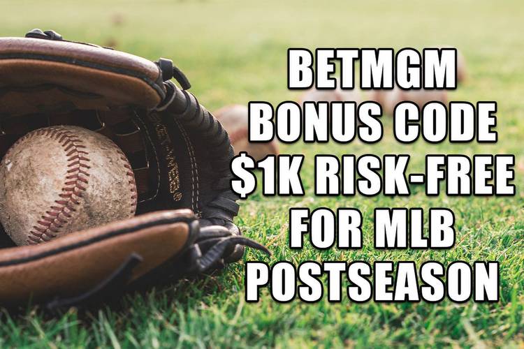 BetMGM Kansas promo code drives $1K risk-free for MLB postseason