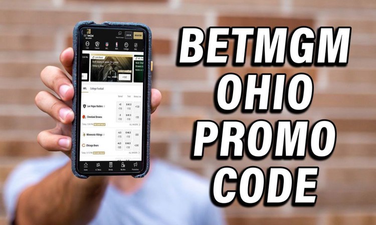BetMGM Ohio Promo Code: How to Sign Up, Claim Best Bonus Offer